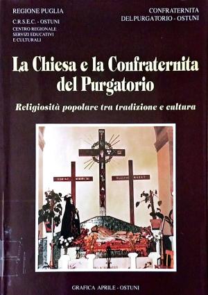 LA CHIESA E LA CONFRATERNITA DEL PURGATORIO